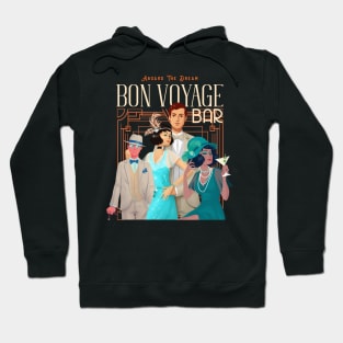 Bon Voyage Bar Abroad the Dream Cruise Ship Hoodie